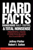 Hard facts, dangerous half-truths, and total nonsense - Jeffrey Pfeffer - relié