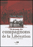 Dictionnaire des compagnons de la Libération