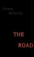 The road - Cormac McCarthy - broché