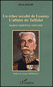 Un échec occulté de Lyautey