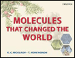 Molecules that changed the world