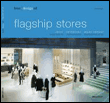Best designed flagship stores