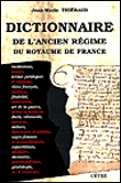 Dictionnaire de l'ancien régime du Royaume de France