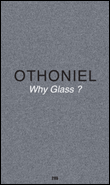 Why glass ?