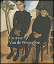 Gustave van de Woestyne - Robert Hoozee - relié