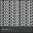 Blanches - Anne Bertier - relié