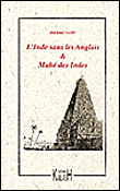 L'Inde sans les Anglais - Pierre Loti - relié