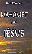 Mahomet ou Jésus