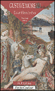 Gustave moreau, l'assembleur de reves