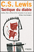 Tactique du diable, lettres d'un vétéran de la tentation à un novice
