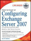 How to cheat at configuring exchange server 2007