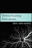 Democratizing innovation