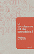 La décroissance est-elle souhaitable ?