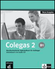 Colegas 2. neubearbeitung. arbeitsbuch inkl. audio-cd