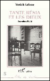 Tante resia et les dieux