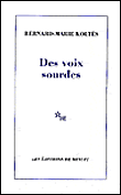 Des voix sourdes