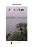 A l'espere - Sandrine Willems - broché