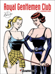 Royal Gentlemen Club, suivi de Rocking Girls