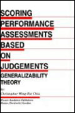 Scoring performance assessments based on judgements: general