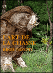 L'art de la chasse - Régis Tosetti - relié