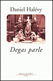 Degas parle
