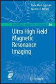 Ultra high field magnetic resonance imaging