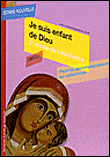 Je suis enfant de Dieu
