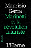 Marinetti et la révolution futuriste