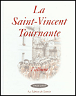 La saint-vincent tournante