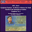 Symphonie N°4 - Symphonie fantasia - In memory of martyrs for truth...