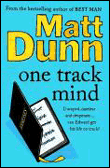 One track mind