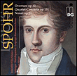 Ouverture Opus 12 Quartet Concerto Opus 131 Nonet Opus 31