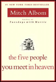 FIVE PEOPLE YOU MEET IN HEAVEN
