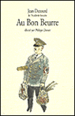 Au bon beurre gf -  DUTOURD JEAN / DUMAS PHILIPPE - broché