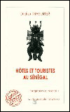 Hôtes et touristes au Sénégal
