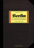 Berlin T01 La cité des pierres