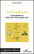 Césaire autrement