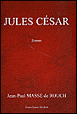 Jules César - Jean-Paul Masse De Rouch - broché