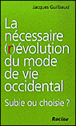 La nécessaire révolution du mode de vie occidental