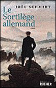 Le Sortilège allemand - Joël Schmidt - broché
