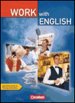 Work with english. schülerbuch. new edition