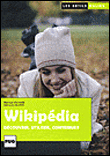 Wikipédia - découvrir, utiliser, participer