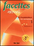 Facettes aktuell 1. lehr- und arbeitsbuch mit lösungen. mit