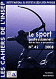 Le sport professionnel : état des lieux et perspectives