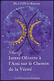 Nouvelle lettre à l'ami sur le chemin de la vérité