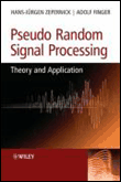 Pseudo random signal processing