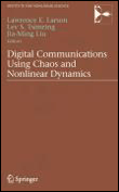 Digital communications using chaos and nonlinear dynamics