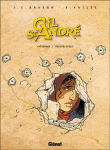 Gil Saint-André - Intégrale - Cycle 2 - Tomes 06 à 08
