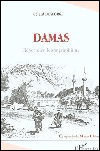 Damas - Gérard Degeorge - broché