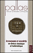 Economie et societe en grece classique et hellenistique. revue pallas n 74